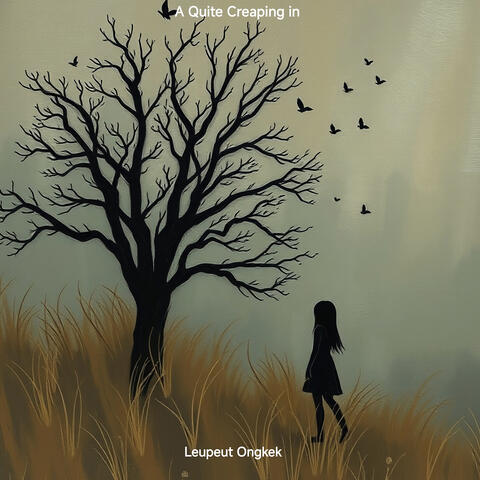 A Quite Creaping In album art