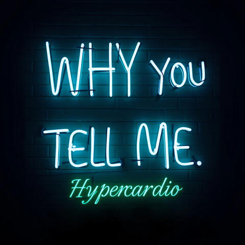 Why You Tell Me album art