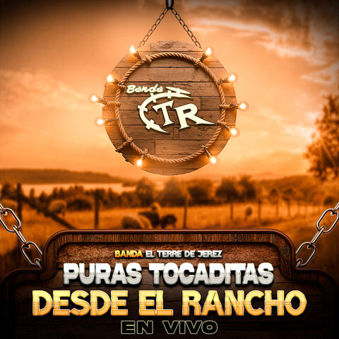 Puras Tocaditas Desde El Rancho (En Vivo) album art