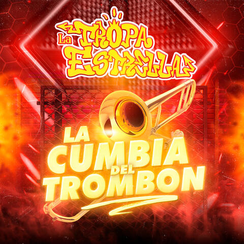 La Cumbia Del Trombon album art