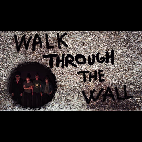 Walk Through the Wall album art