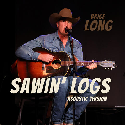 Sawin' Logs (Acoustic Version) album art