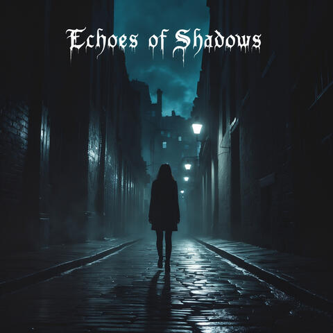 Echoes of Shadows album art