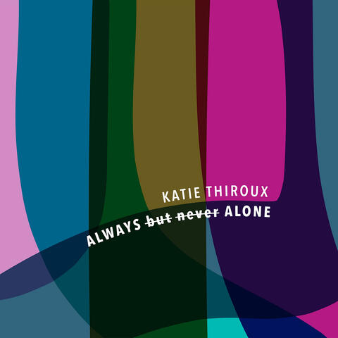Always but Never Alone album art