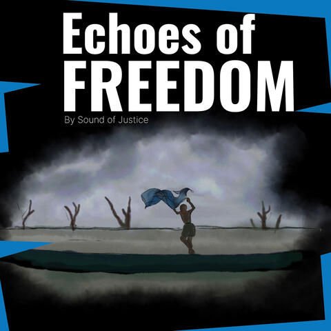 Echoes of Freedom album art