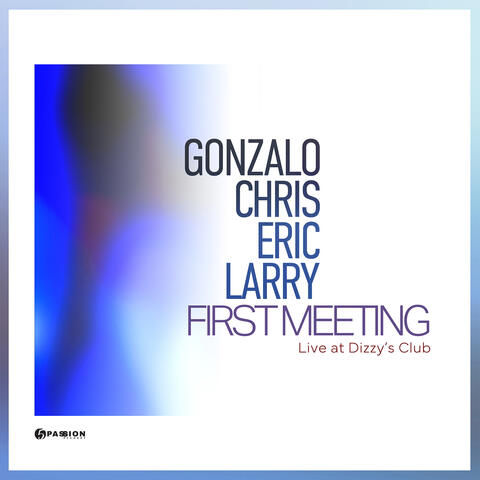 First Meeting (Live at Dizzy's Club) album art