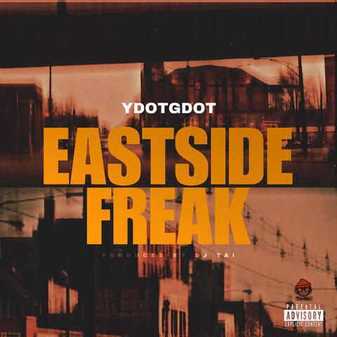 Eastside Freak album art