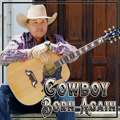 Cowboy Born Again album art