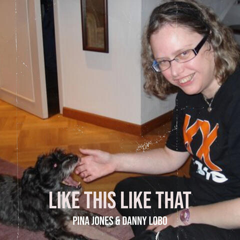 Like This Like That album art
