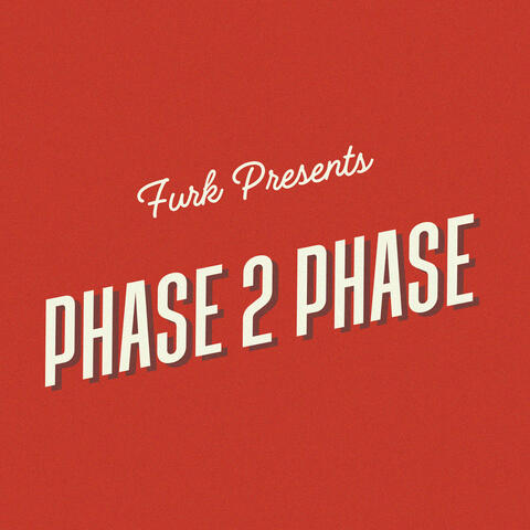 Phase 2 Phase album art