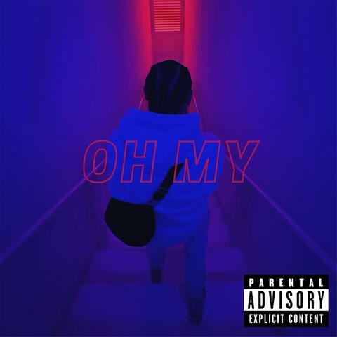 Oh My album art