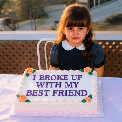 I Broke up with My Best Friend album art