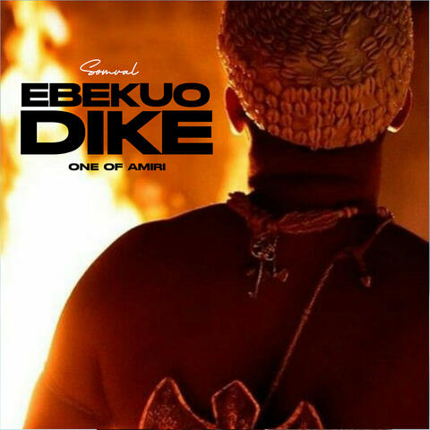 Ebekuo Dike One of Amiri album art