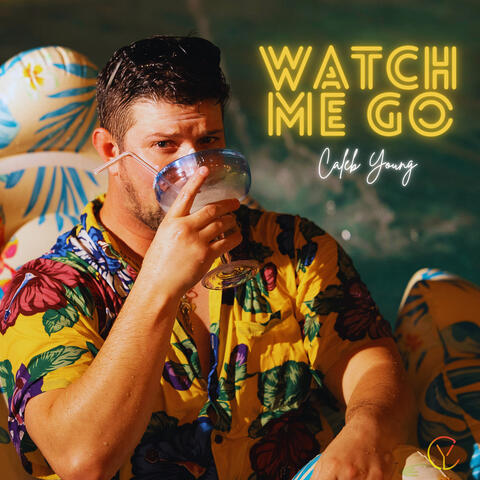 Watch Me Go album art
