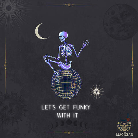 Let's Get Funky With It album art