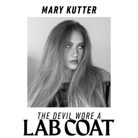 The Devil Wore a Lab Coat album art