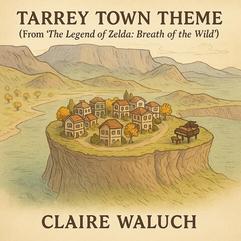 Tarrey Town Theme (From "the Legend of Zelda: Breath of the Wild") album art