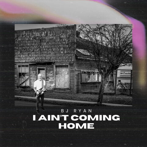 I Ain't Coming Home album art