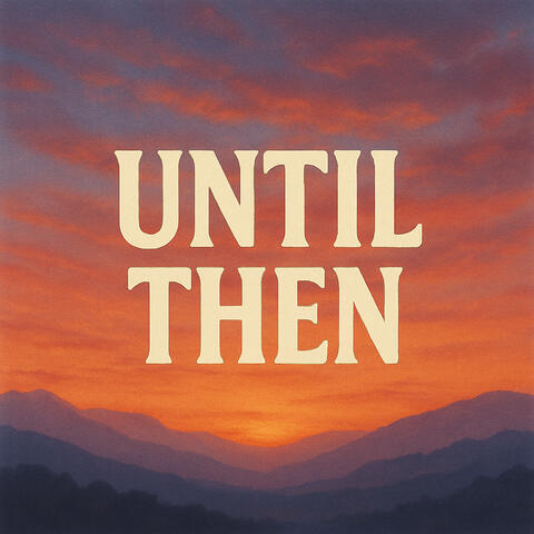 Until Then album art