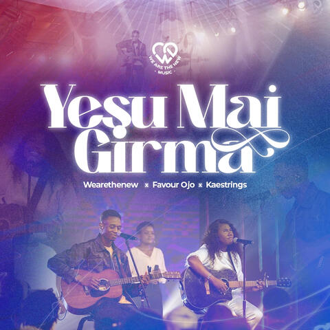 Yesu Mai Girma album art