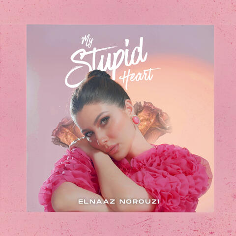 My Stupid Heart album art