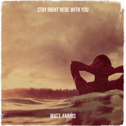 Stay Right Here With You album art