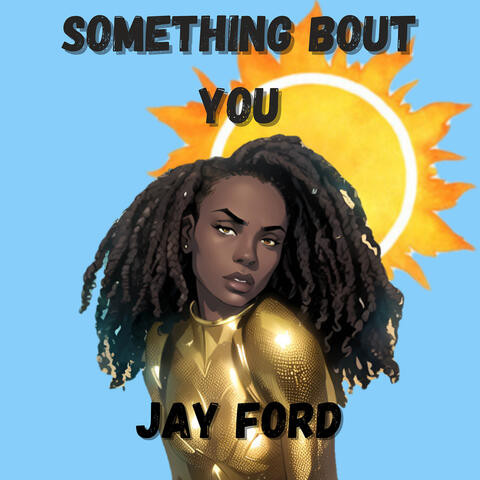 Something Bout You album art