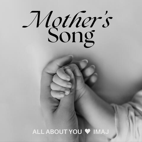 Mothers Song (All About You) album art