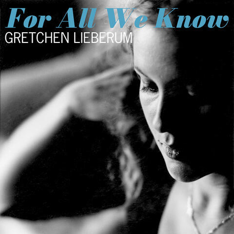 For All We Know album art