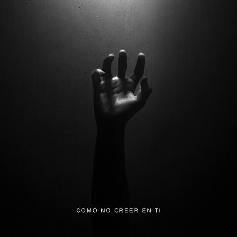 Como No Creer En Ti album art