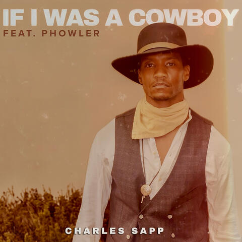 If I Was a Cowboy album art