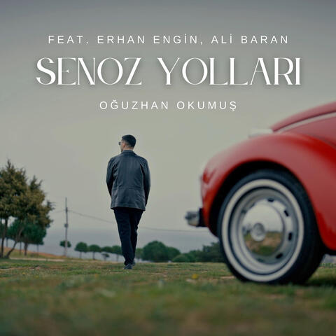 Senoz Yolları album art