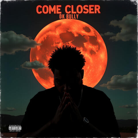 Come Closer album art