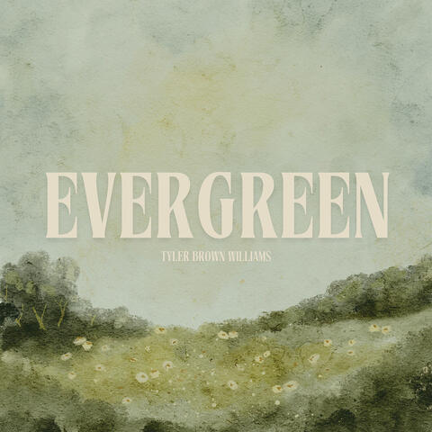 Evergreen album art