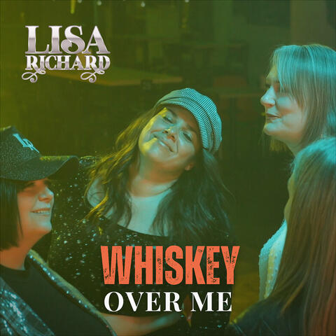 Whiskey over Me album art