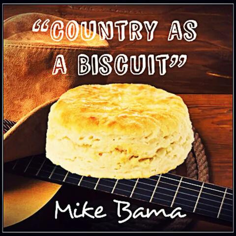 Country as a Biscuit album art