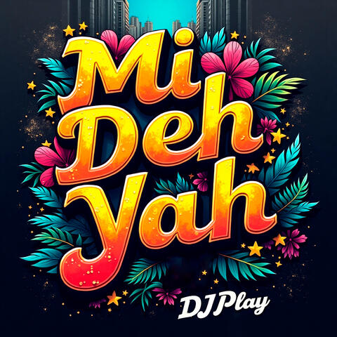 Mi Deh Yah album art