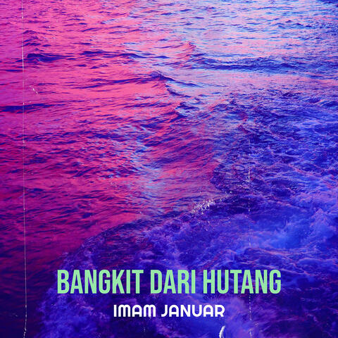 Bangkit Dari Hutang album art