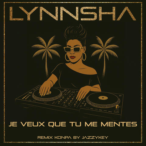Je veux que tu me mentes  (Jazzykey Remix Konpa) album art