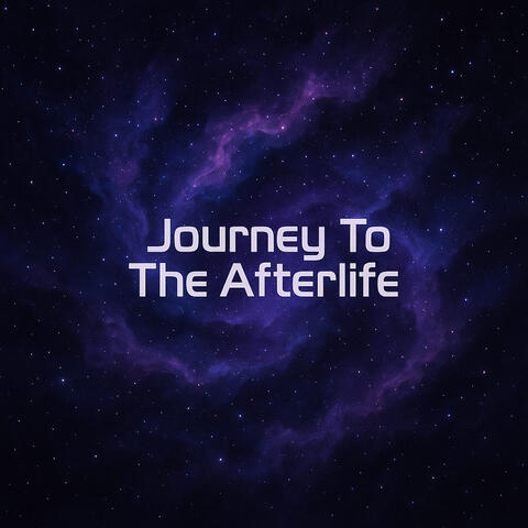 Journey to the Afterlife album art