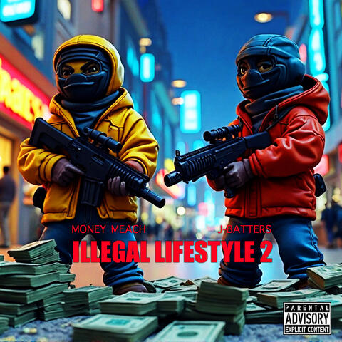Illegal Lifestyle 2 album art