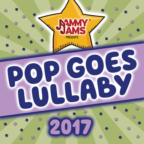 Pop Goes Lullaby 2017 album art