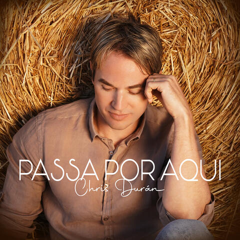Passa Por Aqui album art