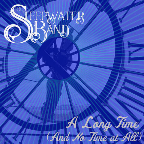 A Long Time (And No Time at All) album art