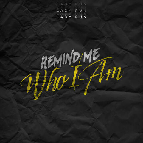 Remind Me Who I Am album art