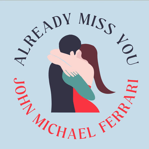 Already Miss You album art