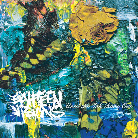 Until the Ink Runs Out album art