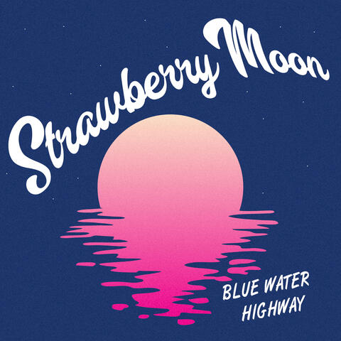 Strawberry Moon album art