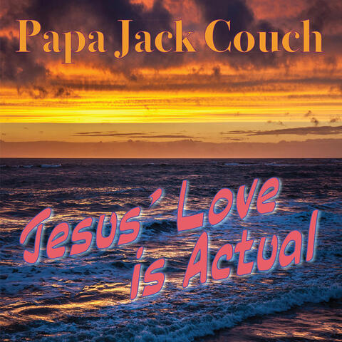 Jesus' love Is Actual album art