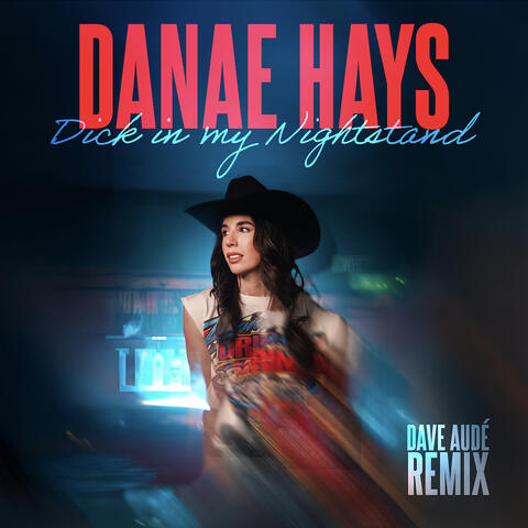 Dick in My Nightstand (Dave Audé Remix) album art